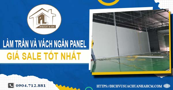 Bảng giá trần và vách ngăn Panel tại Bình Dương -【SALE – 20%】