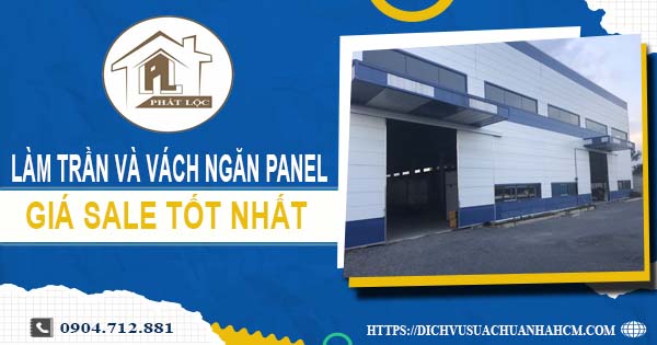 Bảng giá trần và vách ngăn Panel tại Bình Phước -【SALE – 20%】