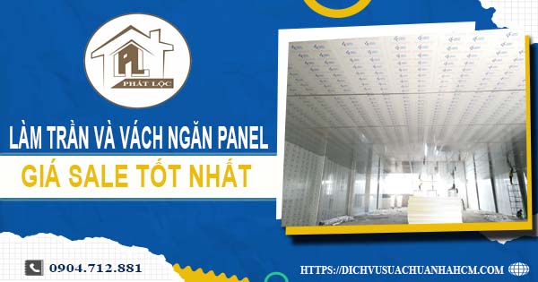 Bảng giá trần và vách ngăn Panel tại Cam Ranh -【SALE – 20%】