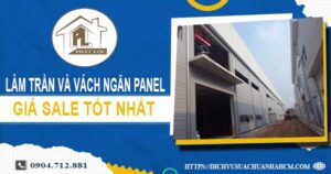 Bảng giá trần và vách ngăn Panel tại Gò Vấp -【SALE – 20%】