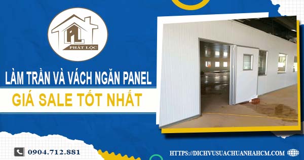 Bảng giá trần và vách ngăn Panel tại Long An -【SALE – 20%】