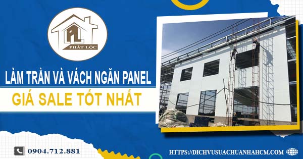 Bảng giá trần và vách ngăn Panel tại Nhơn Trạch -【SALE – 20%】
