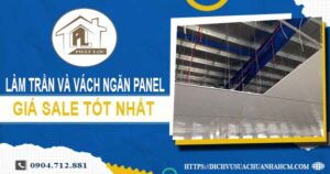 Bảng giá trần và vách ngăn Panel tại Quận 5 -【SALE – 20%】